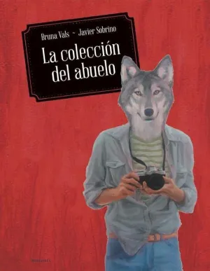LA COLECCION DEL ABUELO LA COLECCION DEL ABUELO