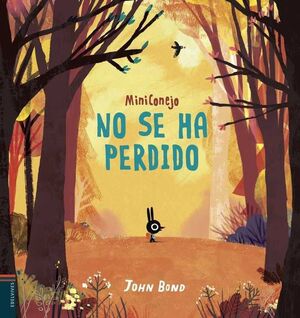 MINICONEJO NO SE HA PERDIDO