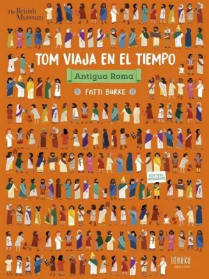 TOM VIAJA EN EL TIEMPO: ANTIGUA ROMA TOM VIAJA EN EL TIEMPO: ANTIGUA ROMA