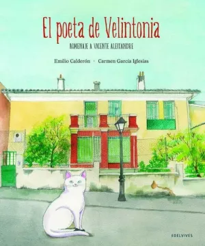EL POETA DE VELINTONIA (EDELVIVES)