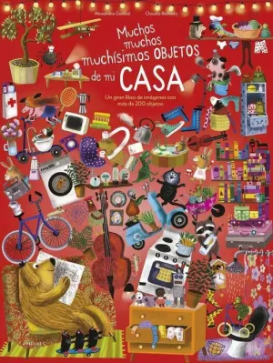 MUCHOS MUCHOS MUCHISIMOS OBJETOS DE MI CASA MUCHOS MUCHOS MUCHISIMOS OBJETOS DE MI CASA