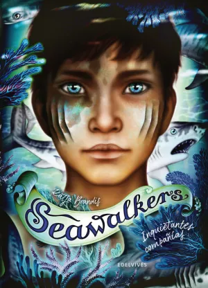 SEAWALKERS. INQUIETANTES COMPAÑÍAS