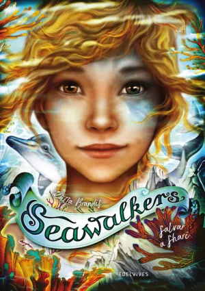 SEAWALKERS 2. SALVAR A SHARI