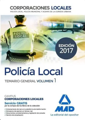 POLICIA LOCAL: TEMARIO GENERAL VOL. 1