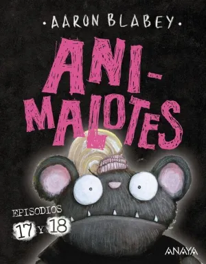 ANIMALOTES #17 + #18 ANIMALOTES #17 + #18