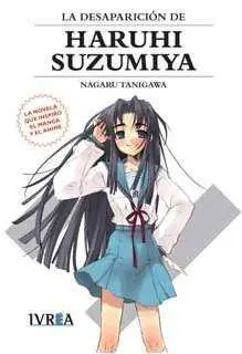 LA DESAPARICION DE HARUHI SUZUMIYA (NOVELA)