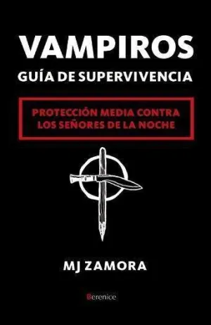 VAMPIROS, GUIA DE SUPERVIVENCIA (BOLSILLO)