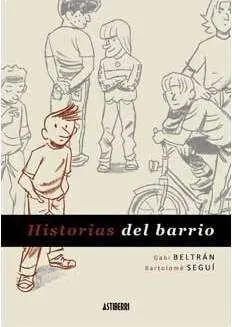 HISTORIAS DEL BARRIO