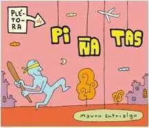PLETORA DE PIÑATAS