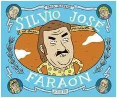SILVIO JOSE. FARAON