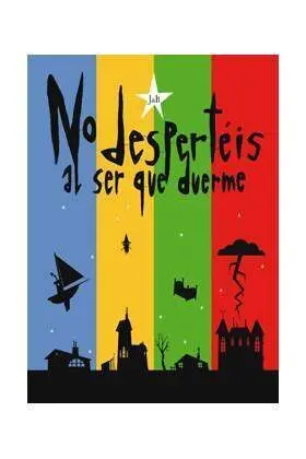NO DESPERTEIS AL QUE DUERME