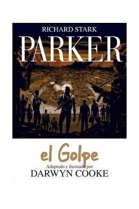 PARKER #03. EL GOLPE
