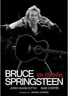 BRUCE SPRINGSTEEN EN ESPAÑA
