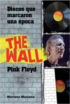 THE WALL. PINK FLOYD
