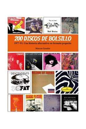 200 DISCOS DE BOLSILLO. 1977-91 UNA HISTORIA ALTERNATIVA EN FORMATO PEQUEÑO