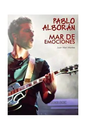 PABLO ALBORAN. MAR DE EMOCIONES