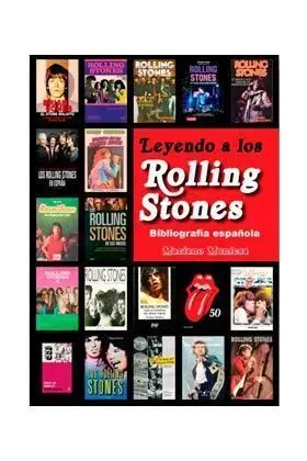 LEYENDO A LOS ROLLING STONES