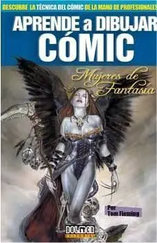 APRENDE A DIBUJAR COMIC #10: MUJERES DE FANTASIA