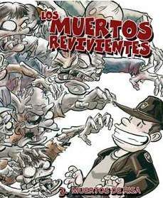 LOS MUERTOS REVIVIENTES #03. MUERTOS DE RISA