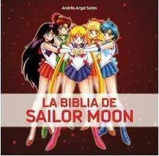 LA BIBLIA DE SAILOR MOON