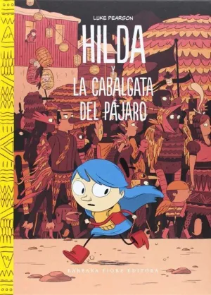 HILDA Y LA CABALGATA DEL PAJARO