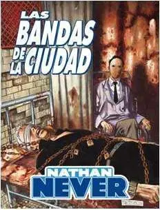 NATHAN NEVER: LAS BANDAS DE LA CIUDAD