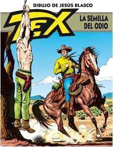 TEX. LA SEMILLA DEL ODIO