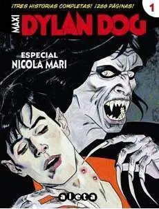 MAXI DYLAN DOG #01. ESPECIAL NICOLA MARI
