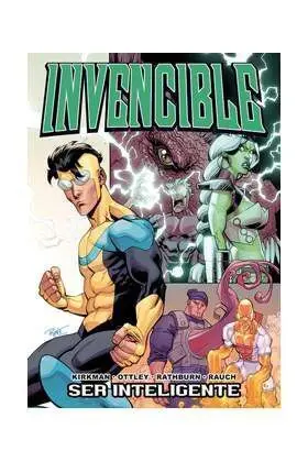 INVENCIBLE #17. SER INTELIGENTE