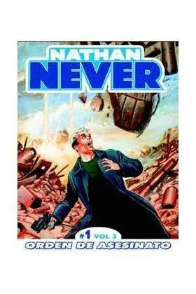 NATHAN NEVER VOL. 3 #01. ASESINATO POR ENCARGO