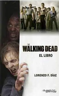 THE WALKING DEAD. EL LIBRO