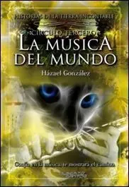 LA MUSICA DEL MUNDO. CIRCULO TERCERO