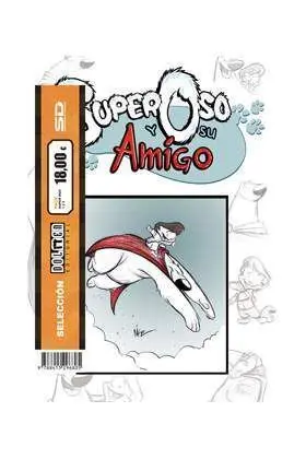 PACK DOLMEN: SUPEROSO Y SU AMIGO (TOMO 1 Y 2)