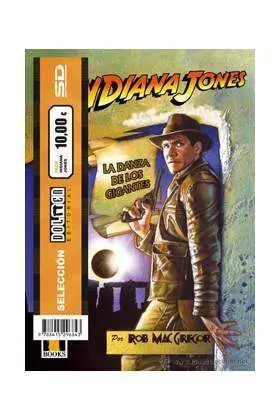 PACK DOLMEN. INDIANA JONES (3 NOVELAS)