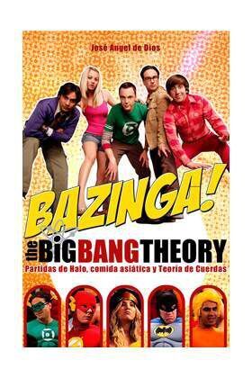 BAZINGA! THE BIG BANG THEORY: PARTIDAS DE HALO, COMIDA ASIATICA Y TEORIA DE