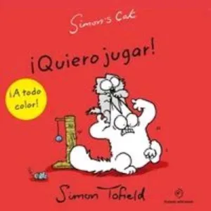 SIMONS CAT #07 QUIERO JUGAR SIMONS CAT #07 QUIERO JUGAR
