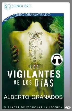 LOS VIGILANTES DE LOS DIAS                                                 