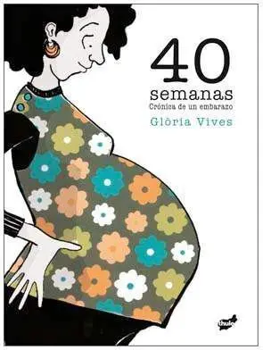 40 SEMANAS