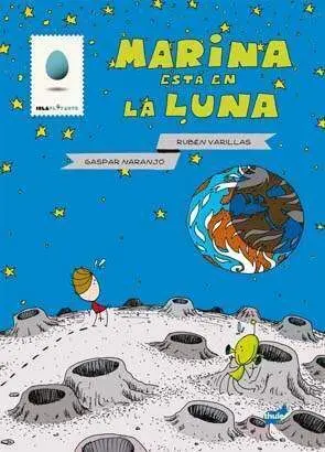 MARINA ESTA EN LA LUNA