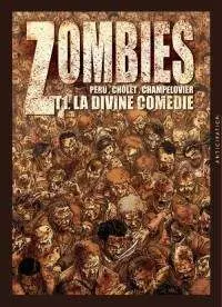 ZOMBIES #01. LA DIVINA COMEDIA (COMIC)