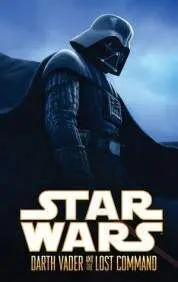 STAR WARS DARTH VADER Y LA AUTORIDAD PERDIDA