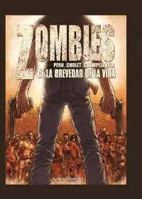 ZOMBIES #02. DE LA BREVEDAD DE LA VIDA (COMIC)