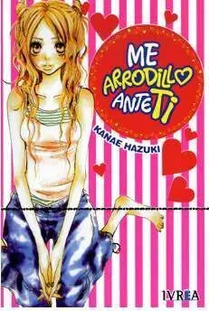 ME ARRODILLO ANTE TI