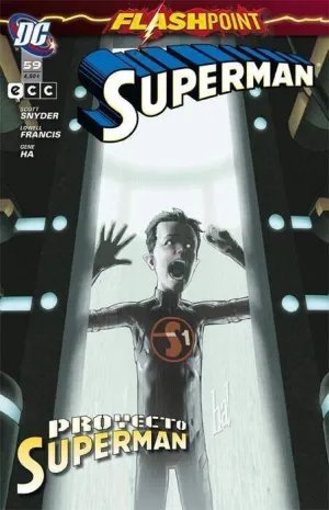 SUPERMAN MENSUAL VOL.2 #059. FLASHPOINT PROYECTO SUPERMAN
