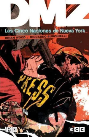 DMZ #12. LAS CINCO NACIONES DE NUEVA YORK