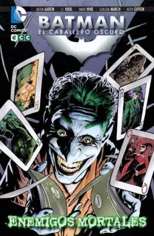 BATMAN: EL CABALLERO OSCURO - ENEMIGOS MORTALES