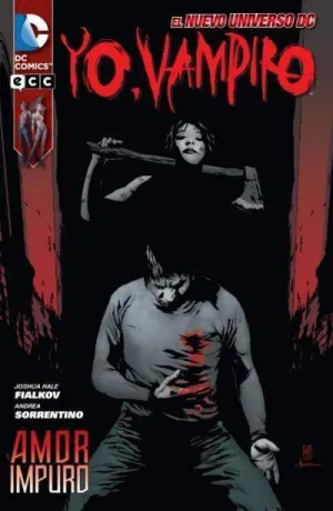 YO, VAMPIRO: AMOR IMPURO