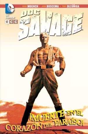 DOC SAVAGE: MUERTE EN EL CORAZON DEL PARAISO