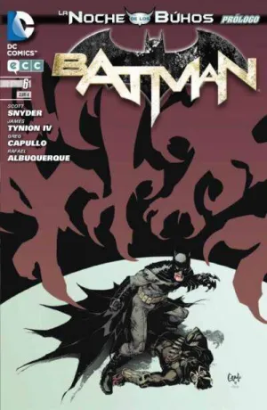 BATMAN MENSUAL VOL.3 #006. LA NOCHE DE LOS BUHOS - PROLOGO