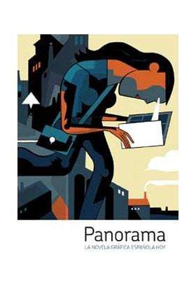 PANORAMA. LA NOVELA GRAFICA ESPAÑOLA HOY